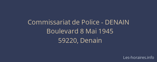 Commissariat de Police - DENAIN