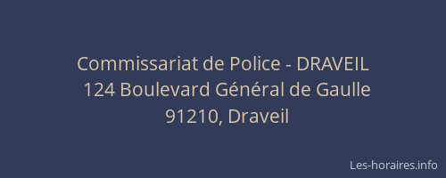 Commissariat de Police - DRAVEIL