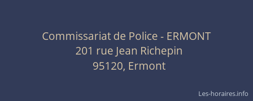 Commissariat de Police - ERMONT