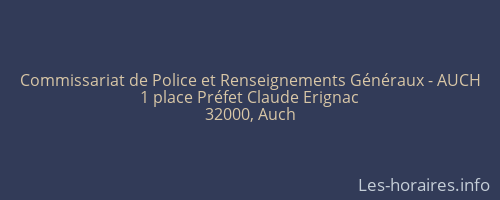 Commissariat de Police et Renseignements Généraux - AUCH