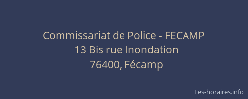 Commissariat de Police - FECAMP