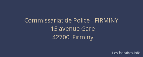 Commissariat de Police - FIRMINY