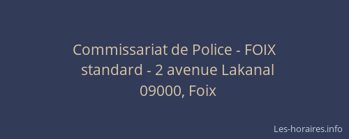 Commissariat de Police - FOIX