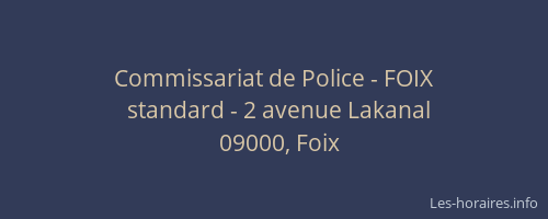 Commissariat de Police - FOIX