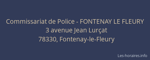 Commissariat de Police - FONTENAY LE FLEURY