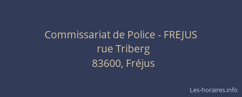Commissariat de Police - FREJUS