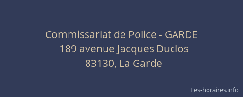 Commissariat de Police - GARDE