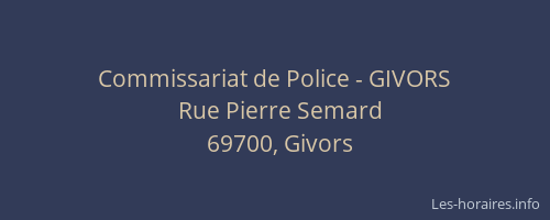 Commissariat de Police - GIVORS