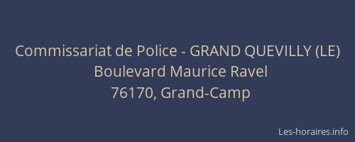 Commissariat de Police - GRAND QUEVILLY (LE)