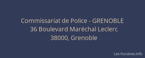 Commissariat de Police - GRENOBLE