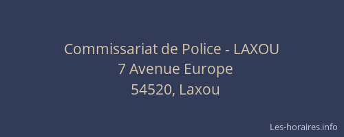 Commissariat de Police - LAXOU