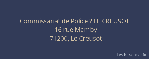 Commissariat de Police ? LE CREUSOT