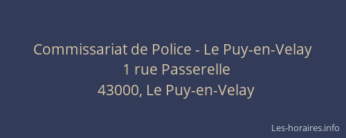 Commissariat de Police - Le Puy-en-Velay