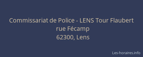 Commissariat de Police - LENS Tour Flaubert