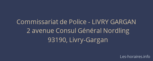 Commissariat de Police - LIVRY GARGAN