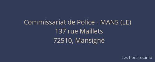 Commissariat de Police - MANS (LE)