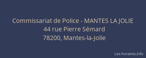 Commissariat de Police - MANTES LA JOLIE