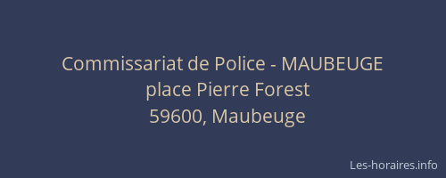 Commissariat de Police - MAUBEUGE