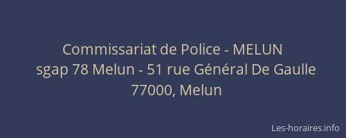 Commissariat de Police - MELUN