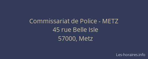 Commissariat de Police - METZ
