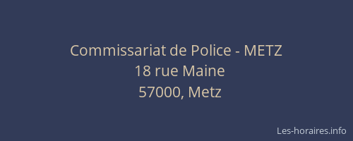 Commissariat de Police - METZ
