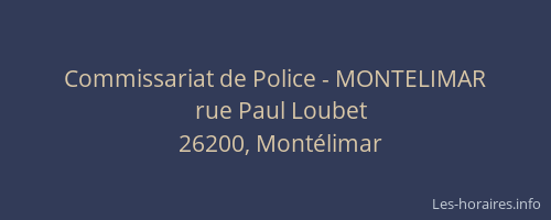 Commissariat de Police - MONTELIMAR