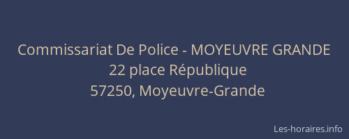 Commissariat De Police - MOYEUVRE GRANDE