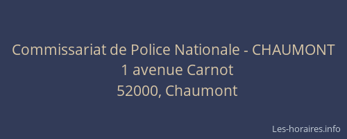 Commissariat de Police Nationale - CHAUMONT