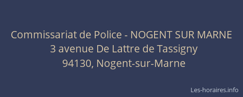 Commissariat de Police - NOGENT SUR MARNE