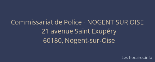 Commissariat de Police - NOGENT SUR OISE