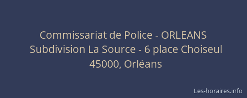Commissariat de Police - ORLEANS