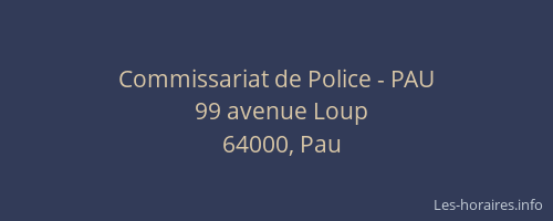 Commissariat de Police - PAU