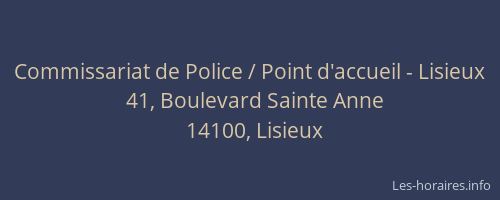 Commissariat de Police / Point d'accueil - Lisieux