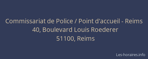 Commissariat de Police / Point d'accueil - Reims