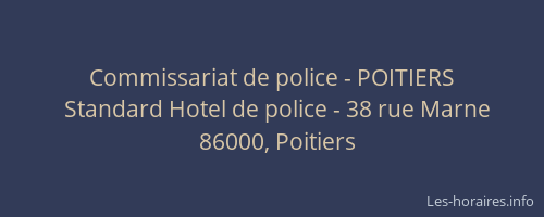 Commissariat de police - POITIERS