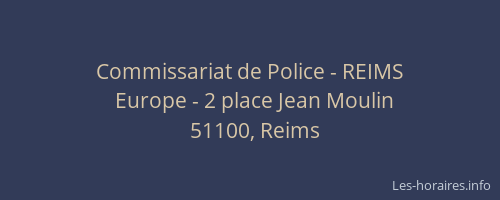 Commissariat de Police - REIMS