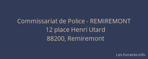Commissariat de Police - REMIREMONT