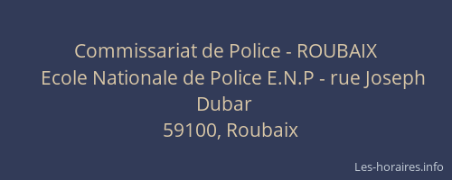 Commissariat de Police - ROUBAIX