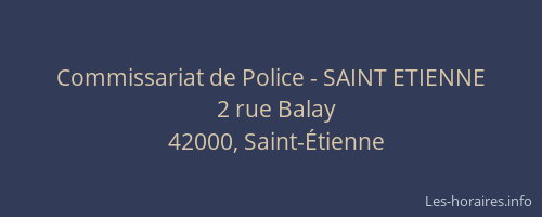 Commissariat de Police - SAINT ETIENNE