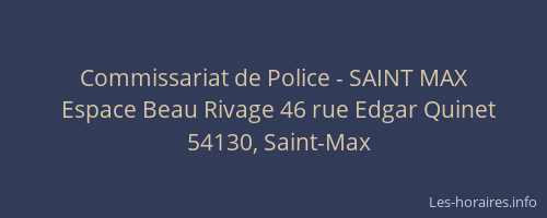 Commissariat de Police - SAINT MAX