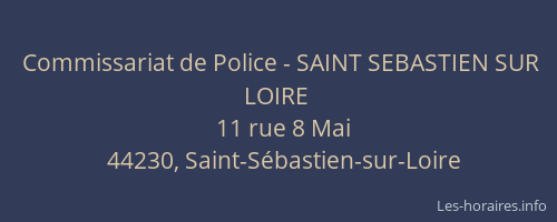 Commissariat de Police - SAINT SEBASTIEN SUR LOIRE