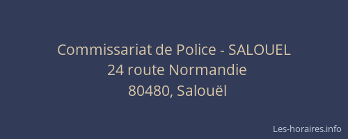 Commissariat de Police - SALOUEL