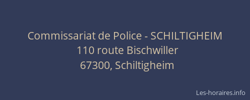 Commissariat de Police - SCHILTIGHEIM