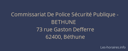 Commissariat De Police Sécurité Publique - BETHUNE
