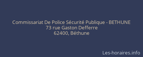 Commissariat De Police Sécurité Publique - BETHUNE