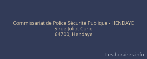 Commissariat de Police Sécurité Publique - HENDAYE