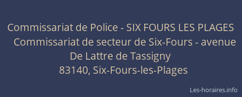 Commissariat de Police - SIX FOURS LES PLAGES