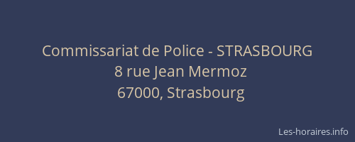 Commissariat de Police - STRASBOURG