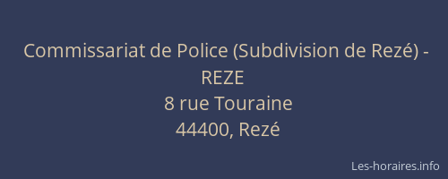 Commissariat de Police (Subdivision de Rezé) - REZE