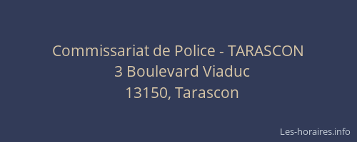 Commissariat de Police - TARASCON